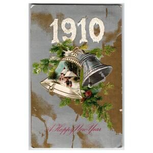 Vintage 1910 Embossed Christmas New Year Postcard with Bells & Pine